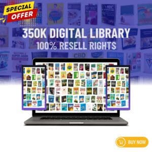 +350K Digital Library with Resell Rights